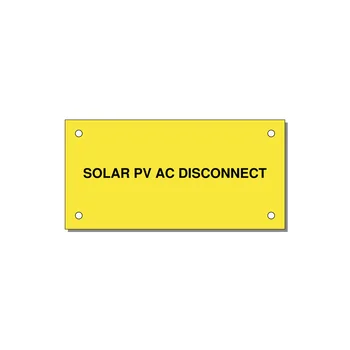 4.0x2.0" Disconnect Switch Label - SOLAR PV AC DISCONNECT — 4x2" Black on Yellow, Holes