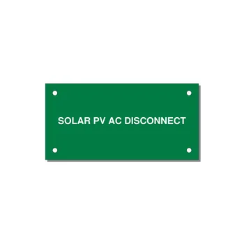 4.0x2.0" Disconnect Switch Label - SOLAR PV AC DISCONNECT — 4x2" White on Green, Holes