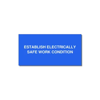 4.0x2.0" Electrical Safety Label - ESTABLISH ELECTRICALLY SA — 4x2" White on Blue, Adhesive