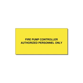 4.0x2.0" Fire Safety Label - FIRE PUMP CONTROLLER AUTH — 4x2" Black on Yellow, Adhesive