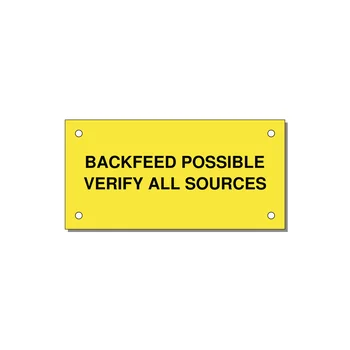 4.0x2.0" Safety Label - BACKFEED POSSIBLE VERIFY — 4x2" Black on Yellow, Holes
