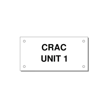 4.0x2.0" Safety Label - CRAC UNIT 1 — 4x2" Black on White, Holes