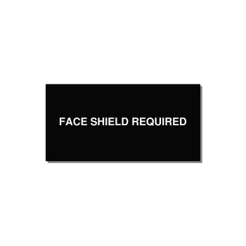 4.0x2.0" Safety Label - FACE SHIELD REQUIRED — 4x2" White on Black, Adhesive