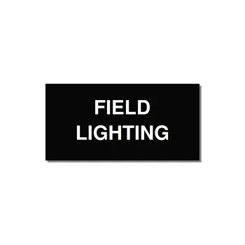 4.0x2.0" Safety Label - FIELD LIGHTING — 4x2" White on Black, Adhesive