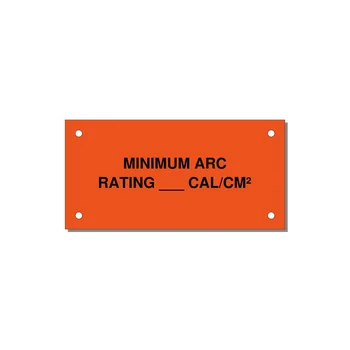 4.0x2.0" Safety Label - MINIMUM ARC RATING ___ CA — 4x2" Black on Orange, Holes