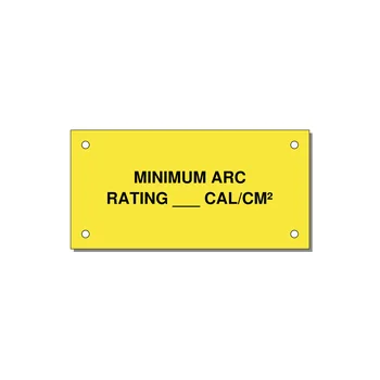 4.0x2.0" Safety Label - MINIMUM ARC RATING ___ CA — 4x2" Black on Yellow, Holes