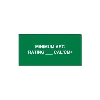 4.0x2.0" Safety Label - MINIMUM ARC RATING ___ CA — 4x2" White on Green, Adhesive