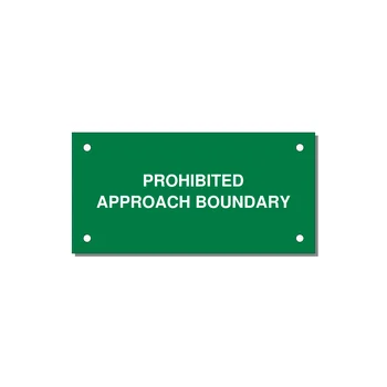 4.0x2.0" Safety Label - PROHIBITED APPROACH BOUND — 4x2" White on Green, Holes