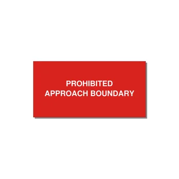 4.0x2.0" Safety Label - PROHIBITED APPROACH BOUND — 4x2" White on Red, Adhesive