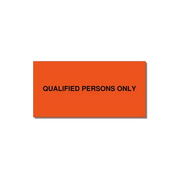 4.0x2.0" Safety Label - QUALIFIED PERSONS ONLY — 4x2" Black on Orange, Adhesive