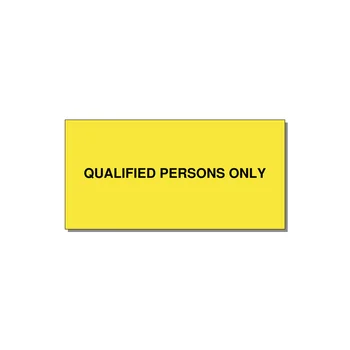 4.0x2.0" Safety Label - QUALIFIED PERSONS ONLY — 4x2" Black on Yellow, Adhesive