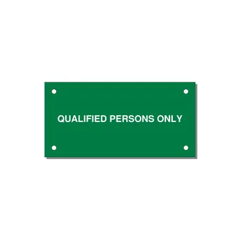 4.0x2.0" Safety Label - QUALIFIED PERSONS ONLY — 4x2" White on Green, Holes