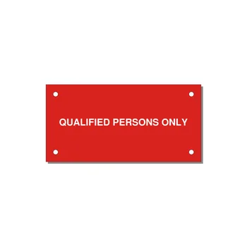 4.0x2.0" Safety Label - QUALIFIED PERSONS ONLY — 4x2" White on Red, Holes
