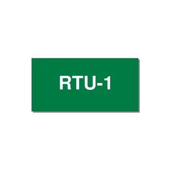 4.0x2.0" Safety Label - RTU-1 — 4x2" White on Green, Adhesive