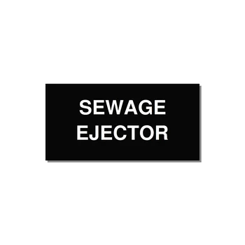 4.0x2.0" Safety Label - SEWAGE EJECTOR — 4x2" White on Black, Adhesive