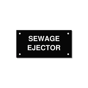 4.0x2.0" Safety Label - SEWAGE EJECTOR — 4x2" White on Black, Holes