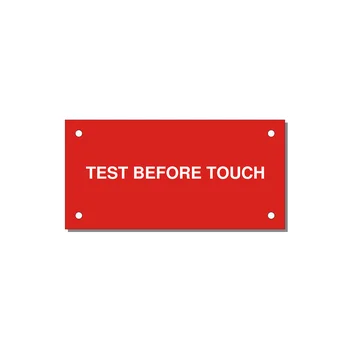 4.0x2.0" Safety Label - TEST BEFORE TOUCH — 4x2" White on Red, Holes