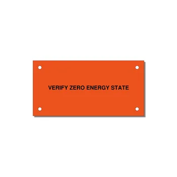 4.0x2.0" Safety Label - VERIFY ZERO ENERGY STATE — 4x2" Black on Orange, Holes