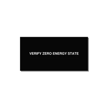 4.0x2.0" Safety Label - VERIFY ZERO ENERGY STATE — 4x2" White on Black, Adhesive