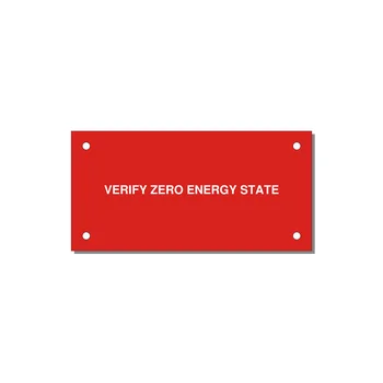 4.0x2.0" Safety Label - VERIFY ZERO ENERGY STATE — 4x2" White on Red, Holes