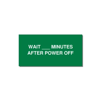 4.0x2.0" Safety Label - WAIT ___ MINUTES AFTER PO — 4x2" White on Green, Adhesive