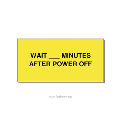 4.0x2.0" Safety Label - WAIT ___ MINUTES AFTER PO, Black/Yellow, Adhesive thumbnail