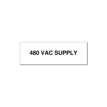 480VAC Supply Label – OEM Machine Power — 3x1" Black on White, Holes