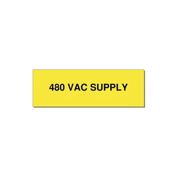 480VAC Supply Label – OEM Machine Power — 3x1" Black on Yellow, Adhesive