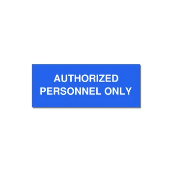 5.0x2.0" Safety Label - AUTHORIZED PERSONNEL ONLY — 5x2" White on Blue, Adhesive