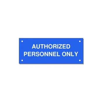 5.0x2.0" Safety Label - AUTHORIZED PERSONNEL ONLY — 5x2" White on Blue, Holes