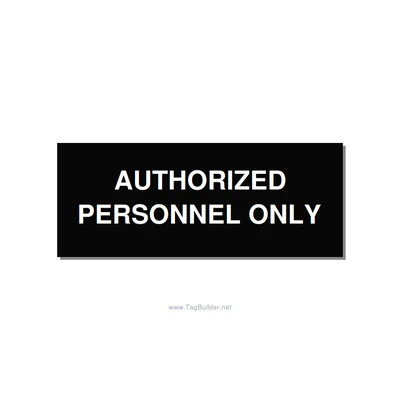 5.0x2.0" Safety Label - AUTHORIZED PERSONNEL ONLY, White/Black, Adhesive thumbnail