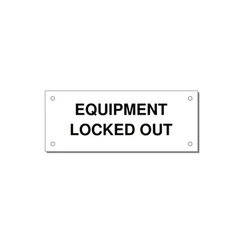 5.0x2.0" Safety Label - EQUIPMENT LOCKED OUT — 5x2" Black on White, Holes