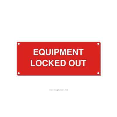 5.0x2.0" Safety Label - EQUIPMENT LOCKED OUT, White/Red, Holes thumbnail