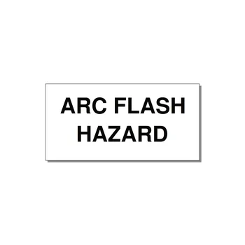 5.0x2.5" Arc Flash Safety Label - ARC FLASH HAZARD — 5x2.5" Black on White, Adhesive