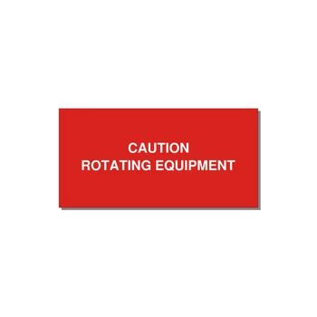 5.0x2.5" Caution Safety Label - CAUTION ROTATING EQUIPMEN — 5x2.5" White on Red, Adhesive