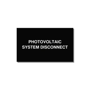 5.0x3.0" Disconnect Switch Label - PHOTOVOLTAIC SYSTEM DISCO — 5x3" White on Black, Adhesive