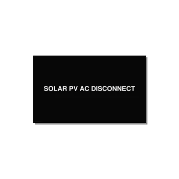 5.0x3.0" Disconnect Switch Label - SOLAR PV AC DISCONNECT — 5x3" White on Black, Adhesive