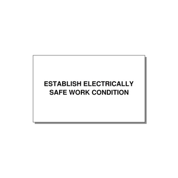5.0x3.0" Electrical Safety Label - ESTABLISH ELECTRICALLY SA — 5x3" Black on White, Adhesive