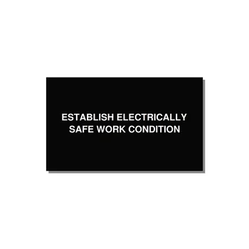 5.0x3.0" Electrical Safety Label - ESTABLISH ELECTRICALLY SA — 5x3" White on Black, Adhesive
