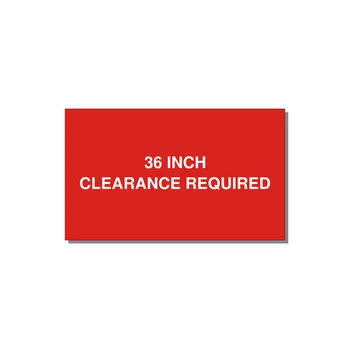 5.0x3.0" Safety Label - 36 INCH CLEARANCE REQUIRE — 5x3" White on Red, Adhesive