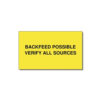 5.0x3.0" Safety Label - BACKFEED POSSIBLE VERIFY — 5x3" Black on Yellow, Adhesive