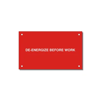5.0x3.0" Safety Label - DE-ENERGIZE BEFORE WORK — 5x3" White on Red, Holes
