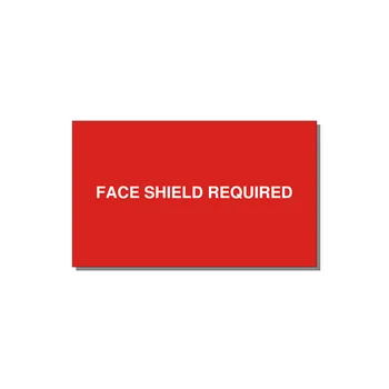 5.0x3.0" Safety Label - FACE SHIELD REQUIRED — 5x3" White on Red, Adhesive