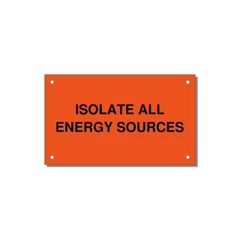 5.0x3.0" Safety Label - ISOLATE ALL ENERGY SOURCE — 5x3" Black on Orange, Holes
