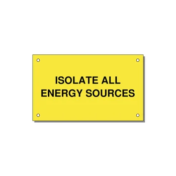 5.0x3.0" Safety Label - ISOLATE ALL ENERGY SOURCE — 5x3" Black on Yellow, Holes