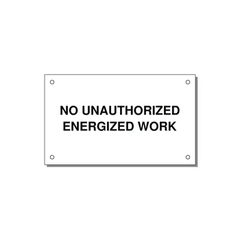 5.0x3.0" Safety Label - NO UNAUTHORIZED ENERGIZED — 5x3" Black on White, Holes