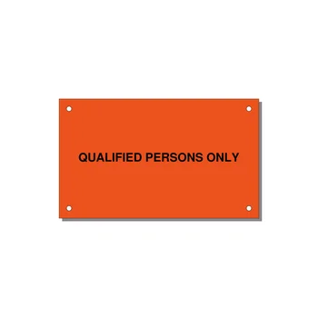 5.0x3.0" Safety Label - QUALIFIED PERSONS ONLY — 5x3" Black on Orange, Holes
