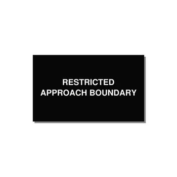 5.0x3.0" Safety Label - RESTRICTED APPROACH BOUND — 5x3" White on Black, Adhesive