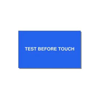 5.0x3.0" Safety Label - TEST BEFORE TOUCH — 5x3" White on Blue, Adhesive