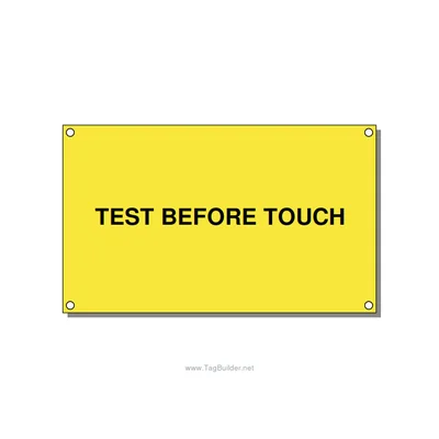 5.0x3.0" Safety Label - TEST BEFORE TOUCH, Black/Yellow, Holes thumbnail